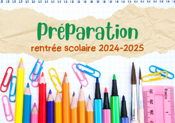 Informations Rentrée Scolaire 2024-2025